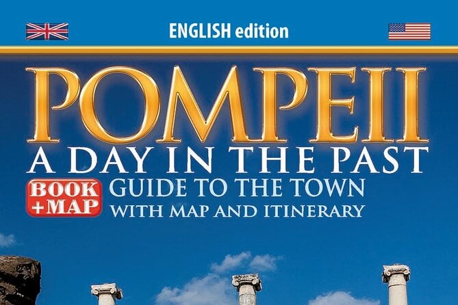 Skip the Line Ticket for Pompeii with a Guide Book of the Site - Priority entry at Via Villa dei Misteri: make the first 30 minutes count